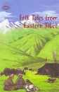 Folk Tales from Eastern Tibet